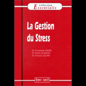 La gestion du stress