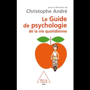 Le Guide de psychologie de la vie quotidienne