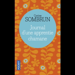 Journal d'une apprentie chamane