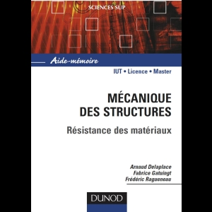 Mécanique Des Structures - Résistance des Matériaux 