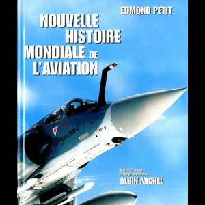 Nouvelle Histoire mondiale de l'aviation