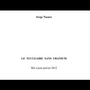 Le nucléaire sans uranium