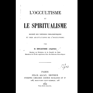 L'occultisme et le spiritualisme