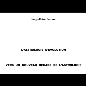 Vers un nouveau regard de l’Astrologie