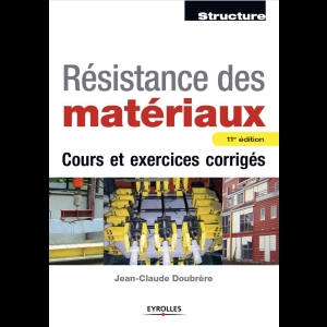 Resistance des materiaux - Cours et exercices corriges