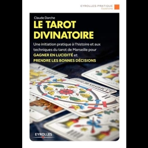 Le tarot divinatoire