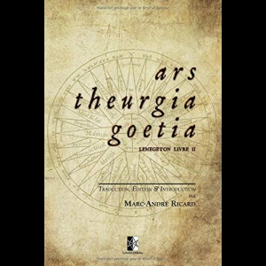 Lemegeton Livre II - Ars Theurgia Goetia