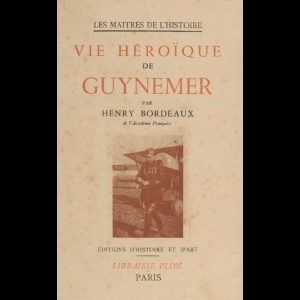 La vie héroïque de Guynemer