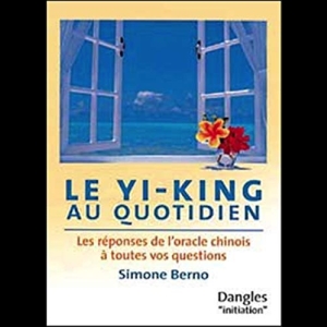 Yi-king au quotidien 
