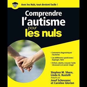 Comprendre l'autisme pour les Nuls