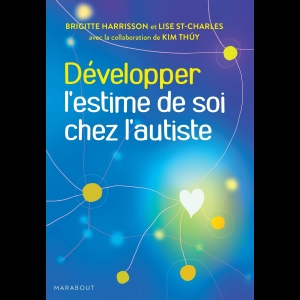 Développer l'estime de soi chez l'autiste