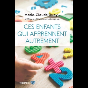 Ces enfants qui apprennent autrement