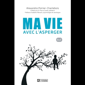 Ma vie avec l'Asperger