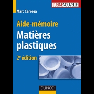 Aide-mémoire - Matières plastiques