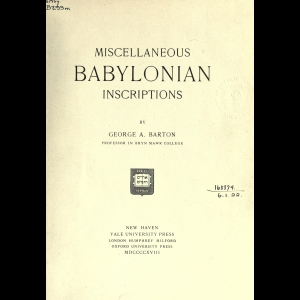 Miscellaneous Babylonian Inscriptions