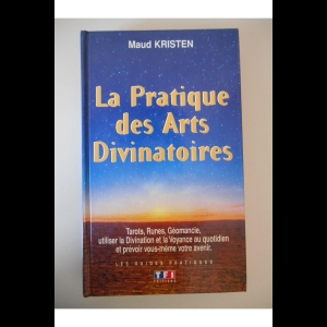 La pratique des arts divinatoires