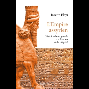 L'Empire assyrien