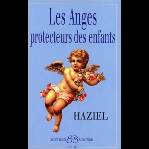 Les Anges protecteurs des enfants 