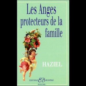 Les Anges protecteurs de la famille