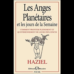 Les Anges Planétaires et les jours de la Semaine