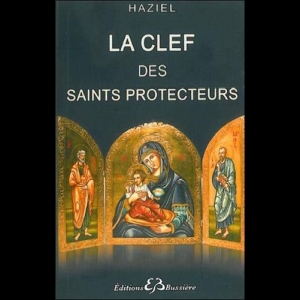 La clef des saints protecteurs