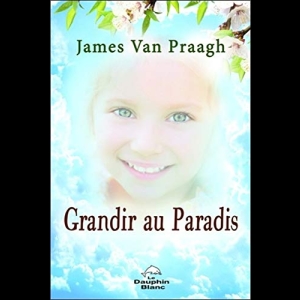 Grandir au paradis