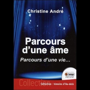 Parcours d'une âme - Parcours d'une vie... 