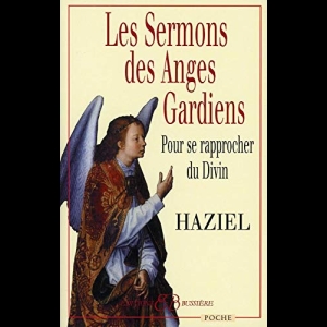 Les Sermons des Anges Gardiens