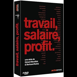 [Serie] Travail, salaire, profit