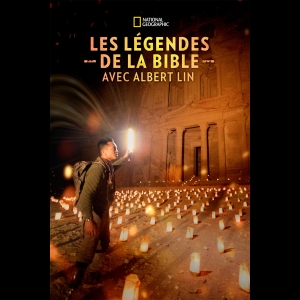 [Serie] Les légendes de la Bible avec Albert Lin