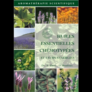 Huiles Essentielles Chémotypées et leurs synergies