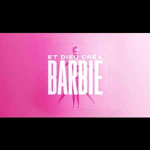 Et Dieu créa Barbie