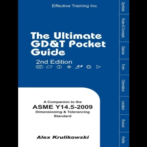 Ultimate GDT Pocket Guide Based - ASME Y14.5-2009 (2009 Krulikowski)