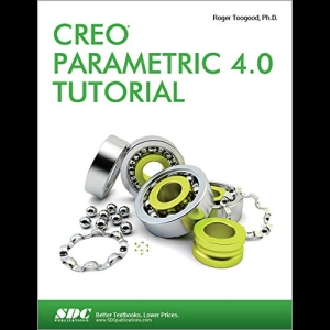 Creo Parametric 4.0 Tutorial