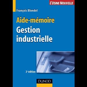 Aide-mémoire - Gestion industrielle