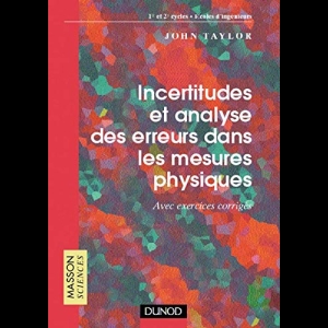 Incertitudes et analyse des erreurs dans les mesures physiques