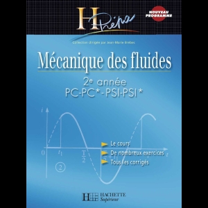 Mécanique des fluides - 2e année PC-PC* - PSI-PSI*