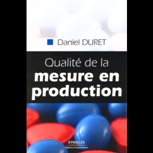 Qualité de la mesure en production