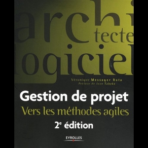 Gestion de projet - Vers les méthodes agiles