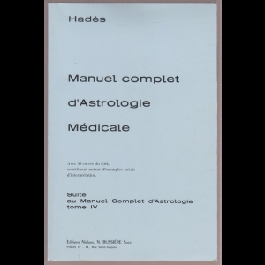 Manuel complet d'Astrologie médicale