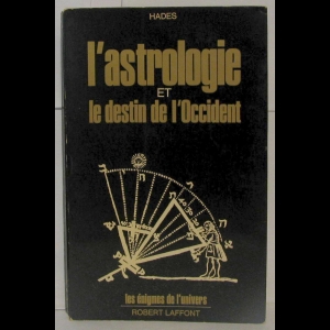 L'astrologie et le destin de l'Occident
