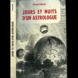 Jours et nuits d'un astrologue