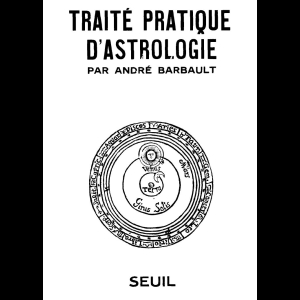 Traité pratique d'astrologie
