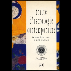 Traité d'astrologie contemporaine - Langage du zodiaque fondamental