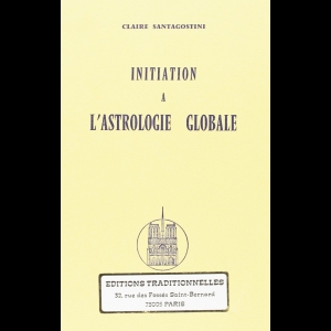 Initiation à l'astrologie globale