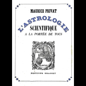 L'Astrologie Scientifique à la portée de tous