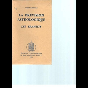 La Prévision astrologique - Les transits