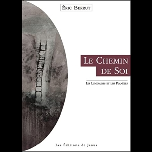 Le Chemin de Soi - Les Luminaires et les Planètes