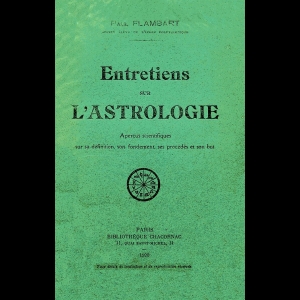 Entretiens sur l'astrologie