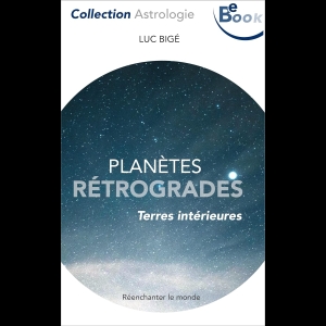 Planètes Rétrogrades- Terres intérieures